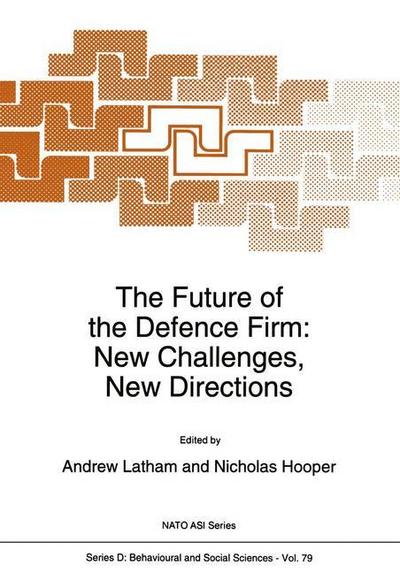 The Future of the Defence Firm: New Challenges, New Directions - N. Hooper