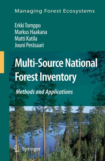 Multi-Source National Forest Inventory : Methods and Applications - Erkki Tomppo