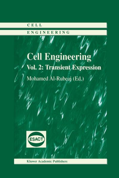 Cell Engineering : Transient Expression - Mohamed Al-Rubeai