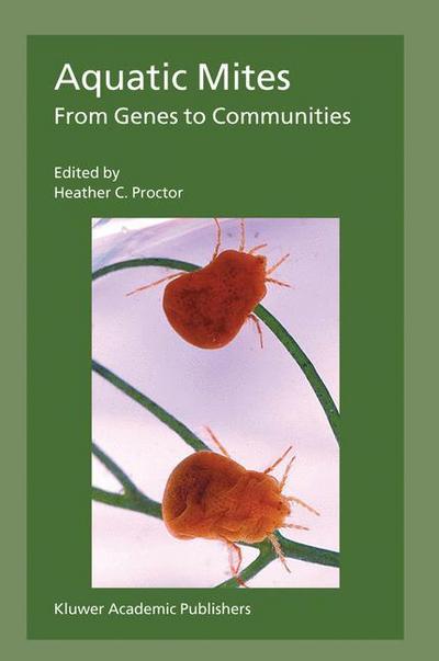 Aquatic Mites from Genes to Communities - Heather Proctor