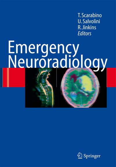 Emergency Neuroradiology - Tommaso Scarabino