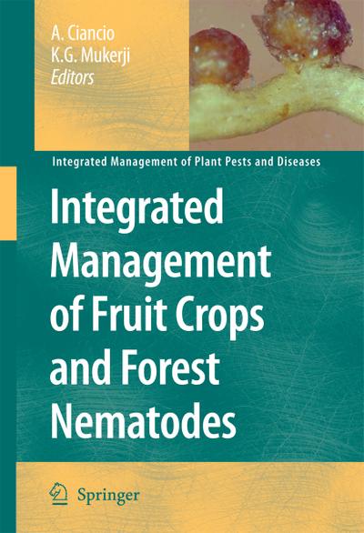 Integrated Management of Fruit Crops and Forest Nematodes - K. G. Mukerji