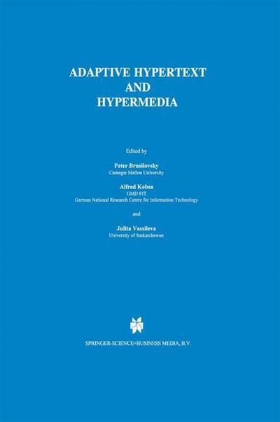 Adaptive Hypertext and Hypermedia - Peter Brusilovsky
