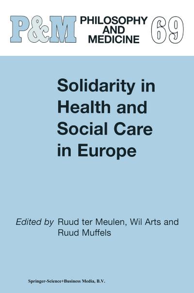Solidarity in Health and Social Care in Europe - W. Arts