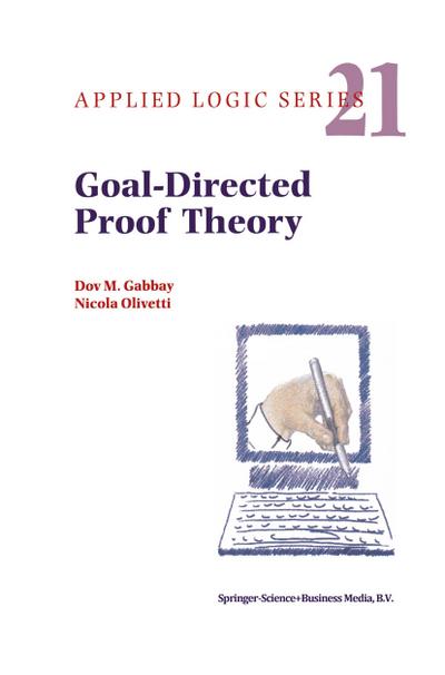 Goal-Directed Proof Theory - N. Olivetti
