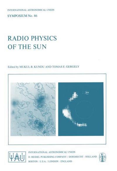 Radio Physics of the Sun - T. E. Gergely