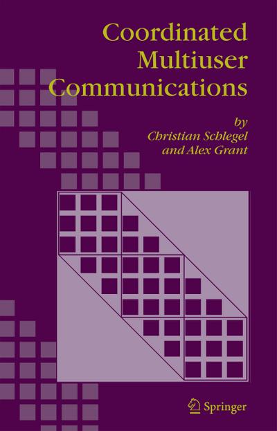 Coordinated Multiuser Communications - Alex Grant