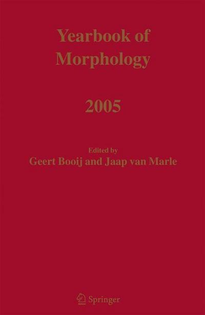 Yearbook of Morphology 2005 - Jaap Van Marle