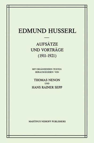 Aufsätze und Vorträge (1911¿1921) - Edmund Husserl