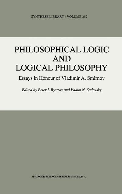 Philosophical Logic and Logical Philosophy - V. Sadovsky