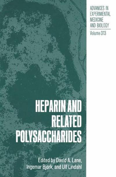 Heparin and Related Polysaccharides - David A. Lane