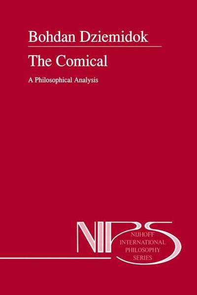 The Comical : A Philosophical Analysis - B. Dziemidok