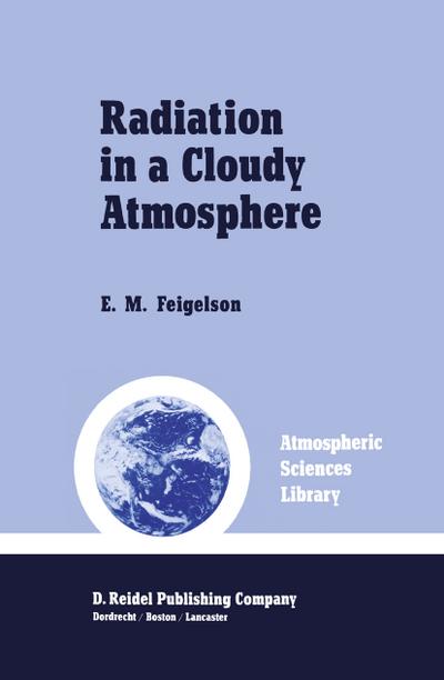 Radiation in a Cloudy Atmosphere - E. M. Feigelson