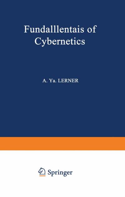 Fundamentals of Cybernetics - A. Y. Lerner