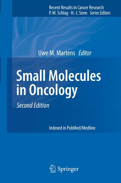 Small Molecules in Oncology - Uwe M. Martens