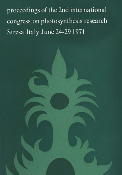 Photosynthesis, two centuries after its discovery by Joseph Priestley : Proceedings of the IInd International Congress on Photosynthesis Research Stresa, June 24 ¿ 29, 1971 Volume 2 Ion transport and phosphorylation - G. Forti