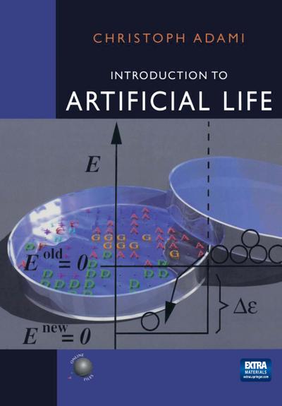 Introduction to Artificial Life - Christoph Adami