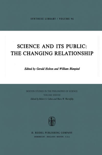 Science and Its Public: The Changing Relationship - W. Blanpied