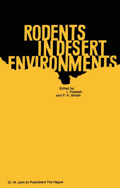 Rodents in Desert Environments - P. K. Ghosh
