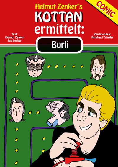 Kottan ermittelt: Burli : Kottan Comic Nr. 6 - Jan Zenker