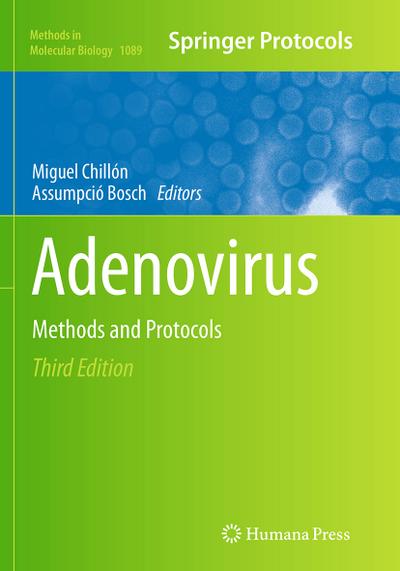 Adenovirus : Methods and Protocols - Assumpció Bosch