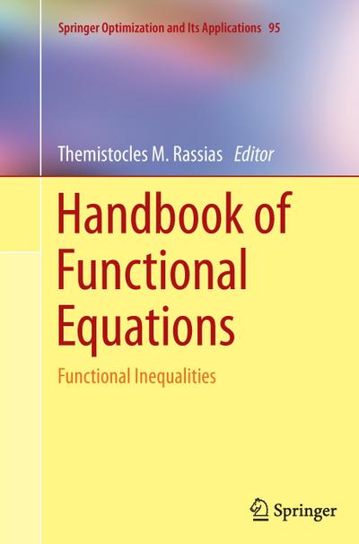 Handbook of Functional Equations : Functional Inequalities - Themistocles M. Rassias