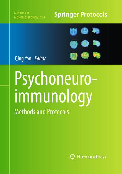 Psychoneuroimmunology : Methods and Protocols - Qing Yan