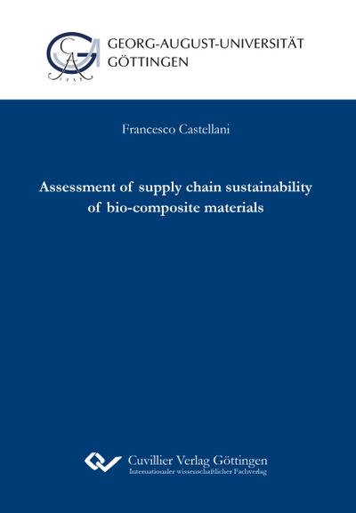 Assessment of supply chain sustainability of bio-composite materials - Francesco Castellani