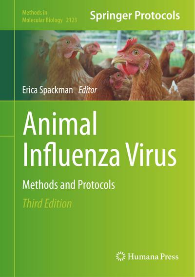 Animal Influenza Virus : Methods and Protocols - Erica Spackman