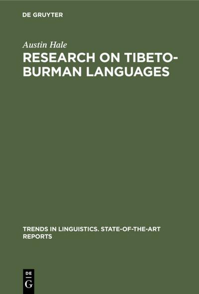 Research on Tibeto-Burman Languages - Austin Hale