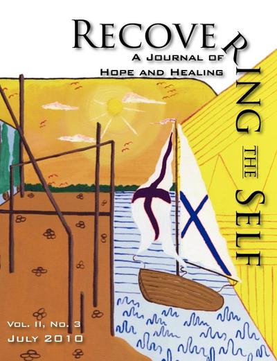 Recovering The Self : A Journal of Hope and Healing (Vol. II, No.3) - Ernest Dempsey