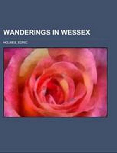 Wanderings in Wessex - Edric Holmes