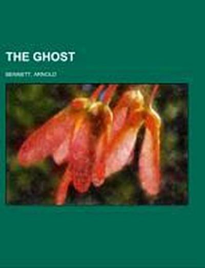 The Ghost - Arnold Bennett