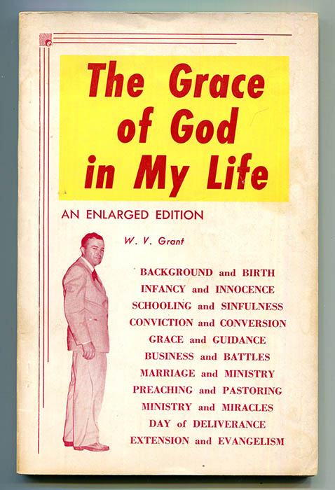 The Grace Of God In My Life De Grant W V Good Softcover 1952 Enlarged Edition Book Happy Booksellers