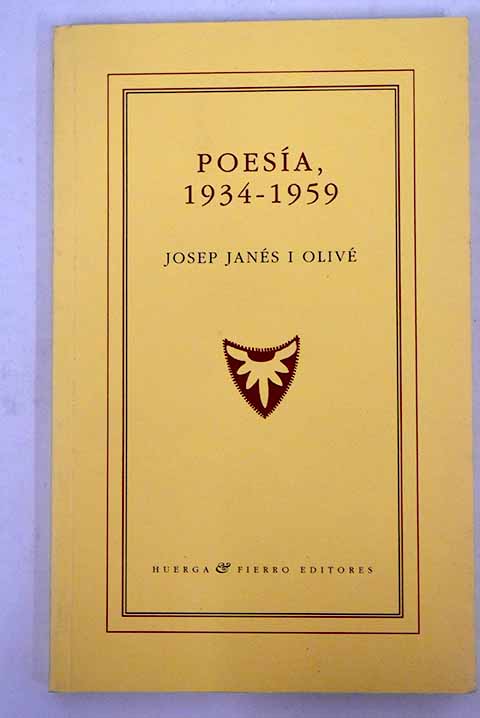 Poesía, 1934-1959 - Janés i Olivé, Josep