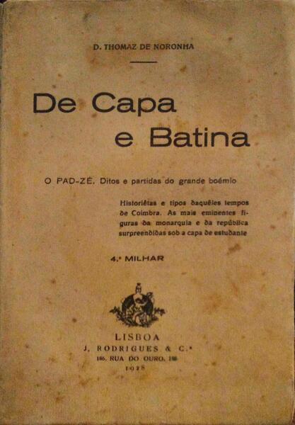 De Capa E Batina 4 º Milhar By Noronha D Thomaz De Good Soft Cover Livraria Castro E Silva