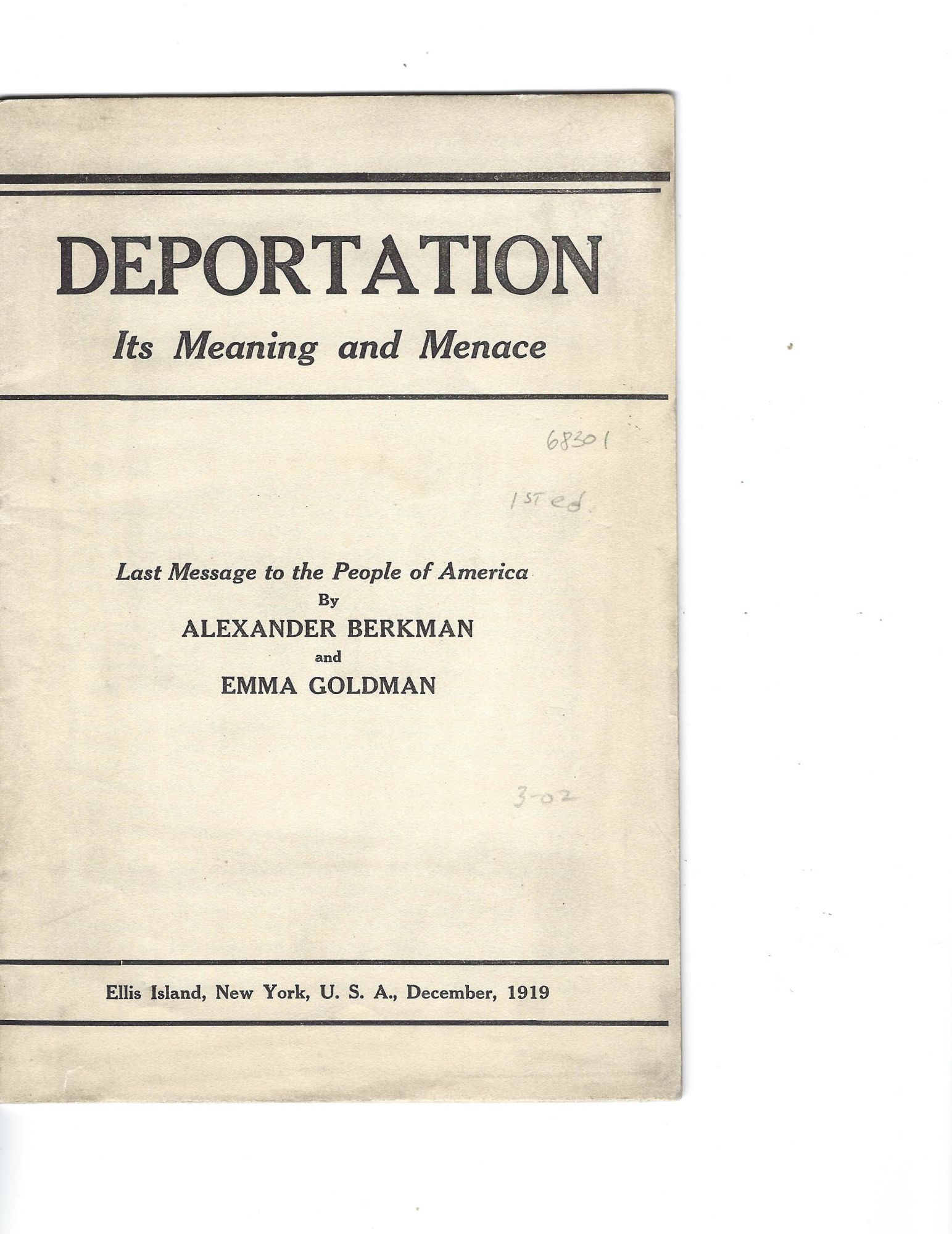 Deportation Its Meaning and Menace Last Message to the People of America  1919 - Alexander Berkman: 9789333411998 - AbeBooks