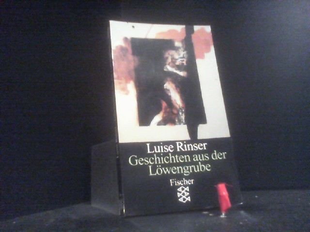 Geschichten aus der Löwengrube Acht Erzählungen - Rinser, Luise