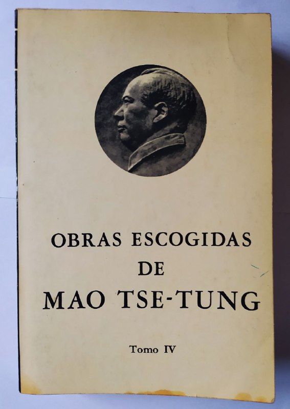 Obras escogidas de Mao Tse-Tung. (Tomo IV) - Mao, Tse-Tung (1893-1976)