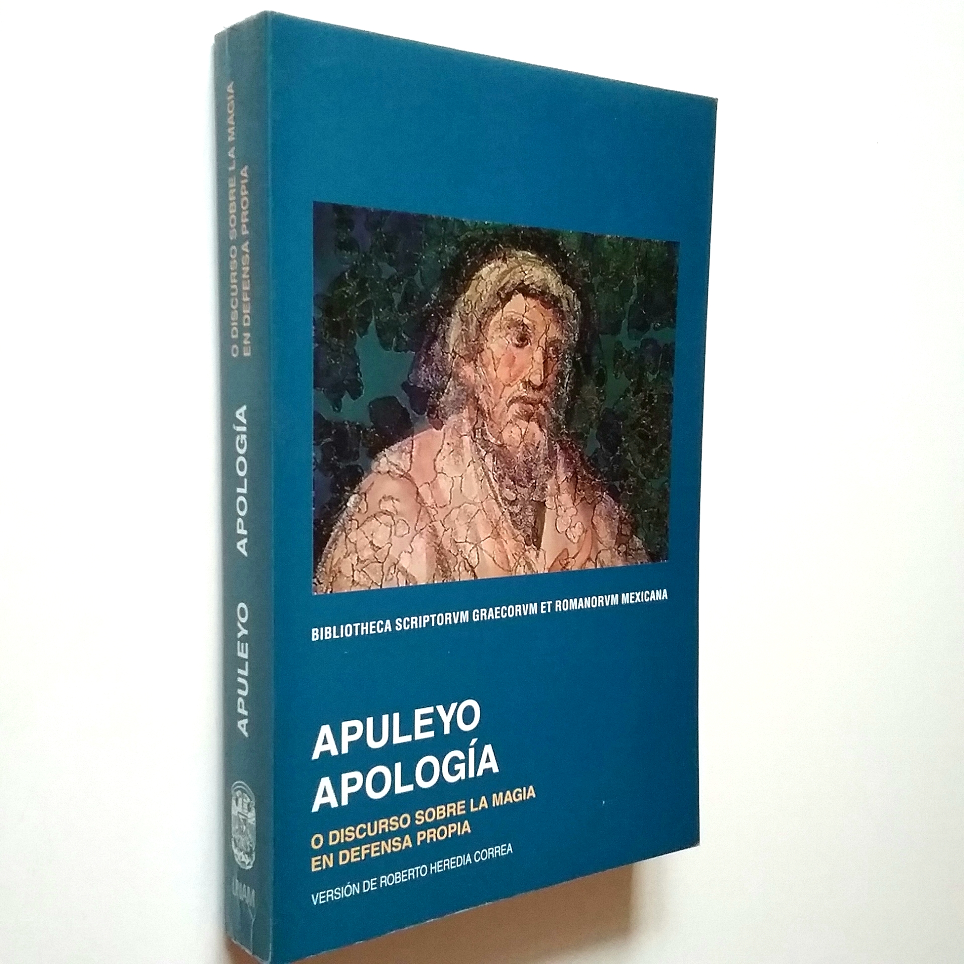 Apulei Apologia sive pro se de Magia Liber / Apología o Discurso sobre la magia en defensa propia (edición bilingüe) - Apuleyo (Introducción, edición, traducción y notas de Roberto Heredia Correa)