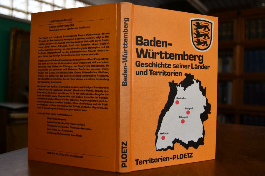 Baden-Württemberg. Geschichte seiner Länder und Territorien. Geschichte der deutschen Länder - Gönner, Eberhard und Günther Haselier