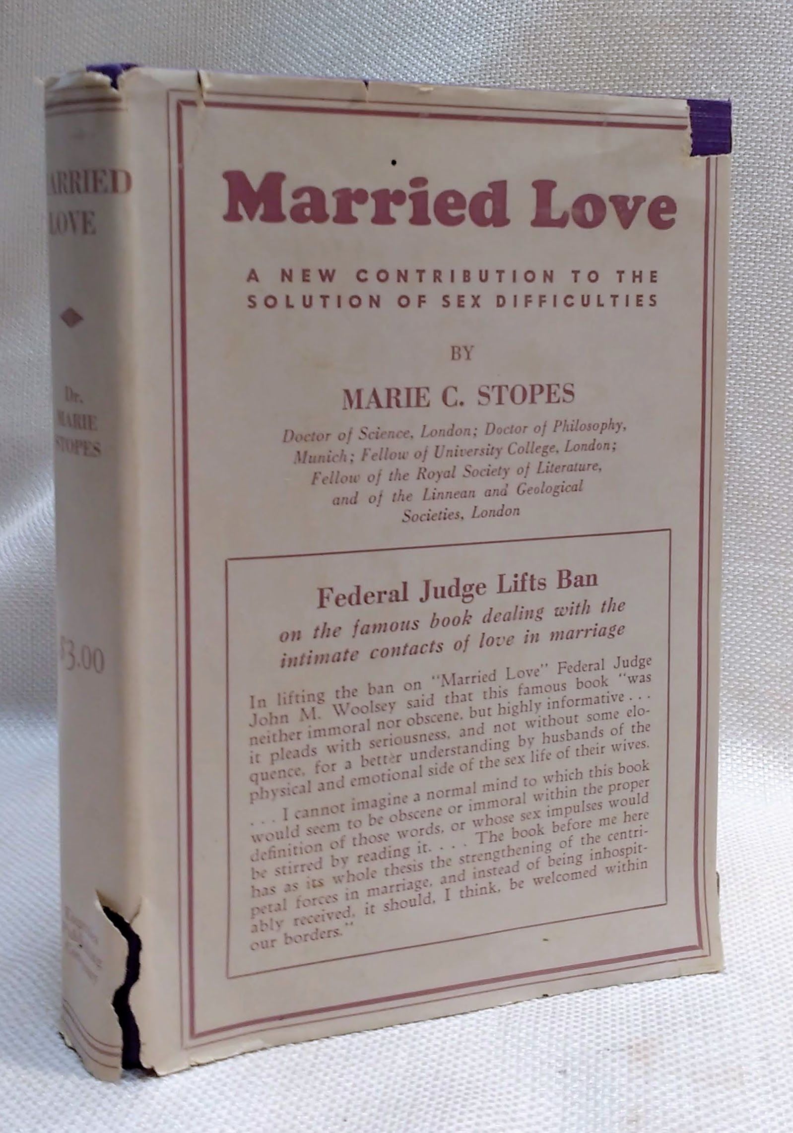 Married Love A New Contribution to the Solution of Sex Difficulties by Stopes, Marie C