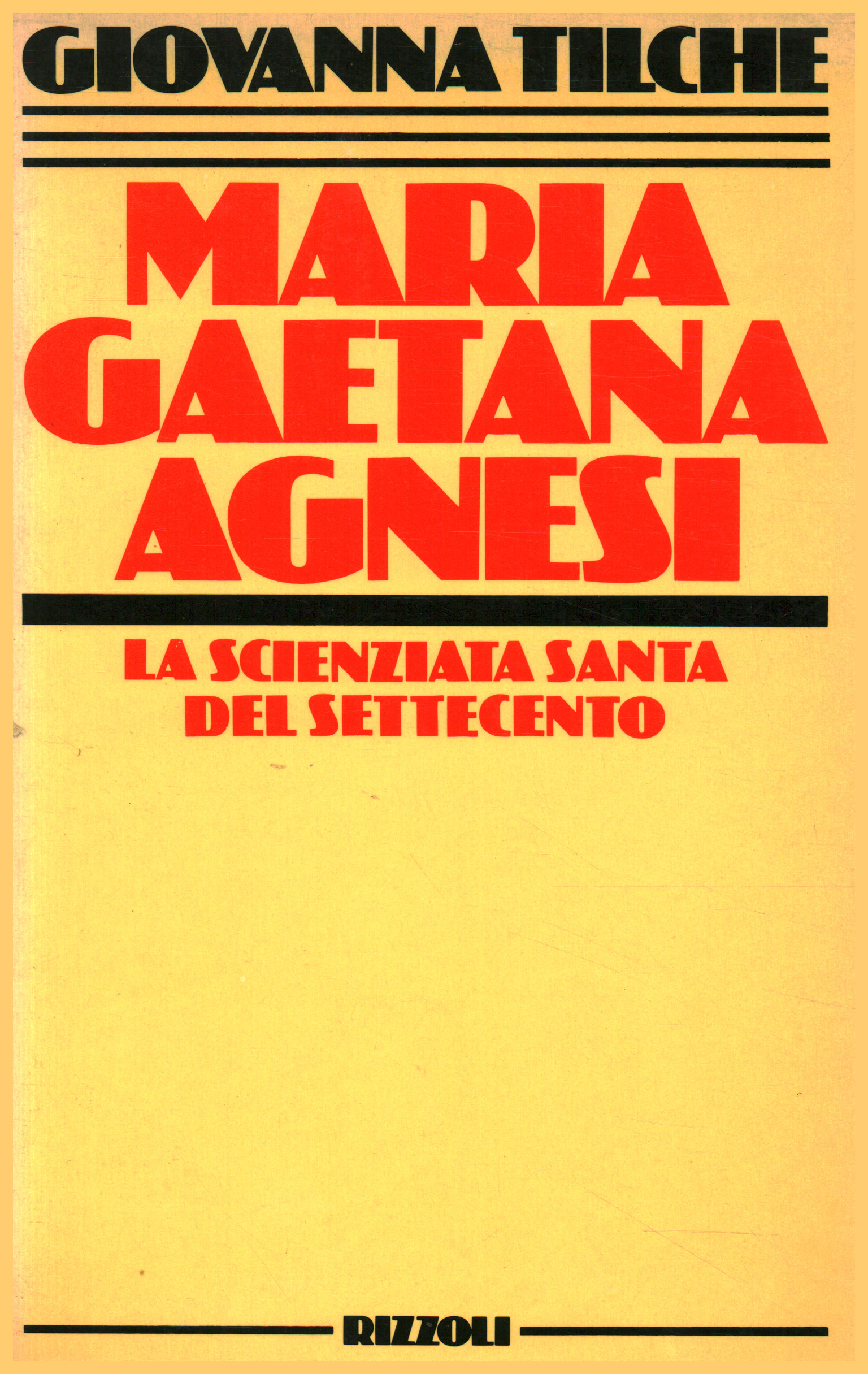 Maria Gaetana Agnesi - Giovanna Tilche