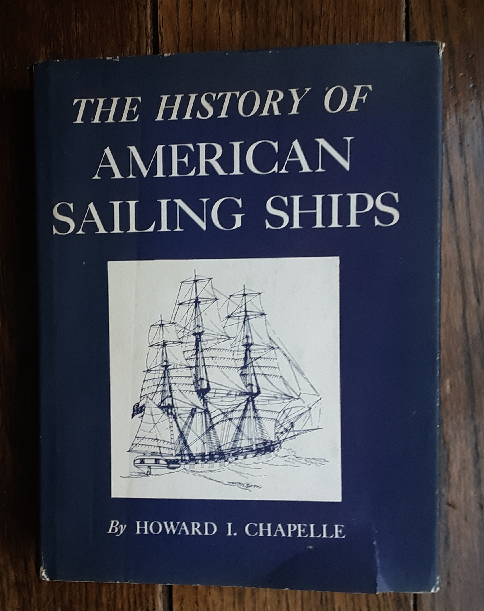 The History of American Sailing Ships by Chapelle, Howard I. Very Good