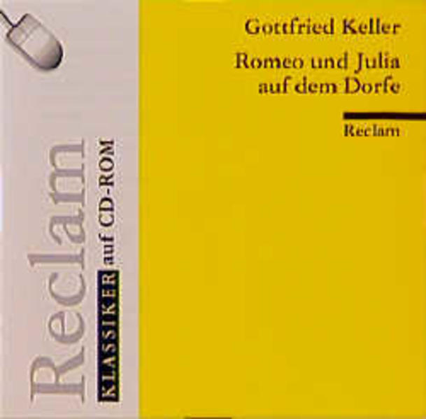 Romeo und Julia auf dem Dorfe - KELLER, GOTTFRIED