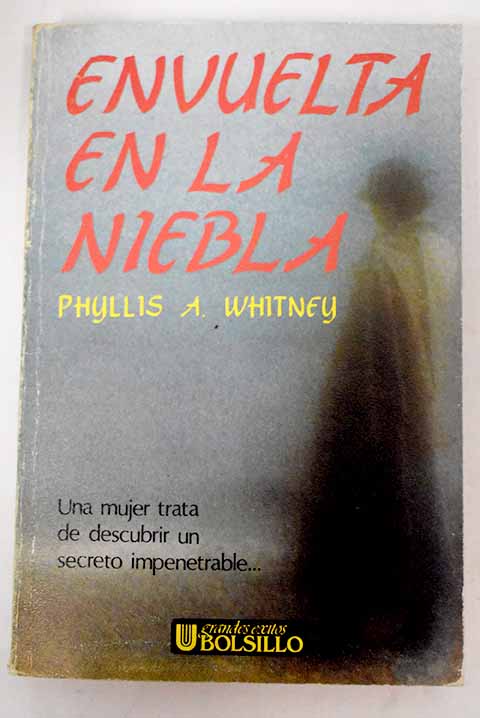 Envuelta en la niebla - Whitney, Phyllis A.