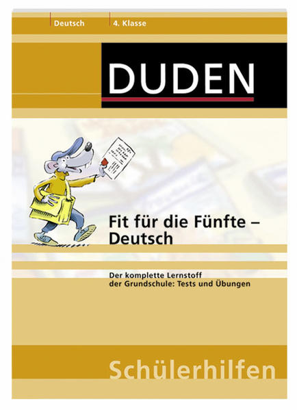 Fit für die Fünfte - Deutsch: Der komplette Lernstoff der Grundschule: Tests und Übungen (Duden-Schülerhilfen) - Holzwarth-Raether, Ulrike und Annette Raether