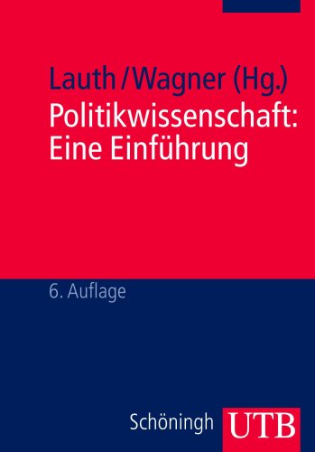 Politikwissenschaft. Eine Einführung. Herausgegeben und mit einem Vorwort von Manfred Mols, Hans-Joachim Lauth und Christian Wagner. Jeweils mit Bibliographie und Literatur. Mit Personen- und Sachregister. Mit Kurzbiografien der Beiträger. - (=UTB 1789). - Mols, Manfred