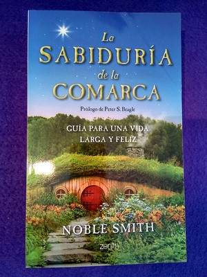 La sabiduría de la comarca - Noble Smith