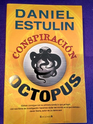 Conspiración Octopus - Daniel Estulín